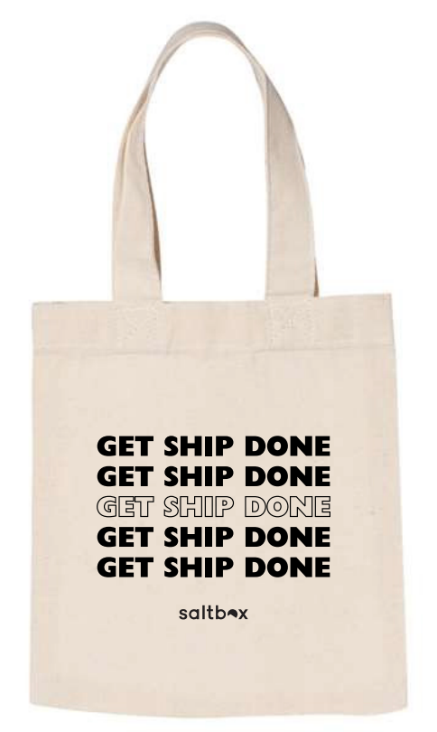 Get Ship Done Tote